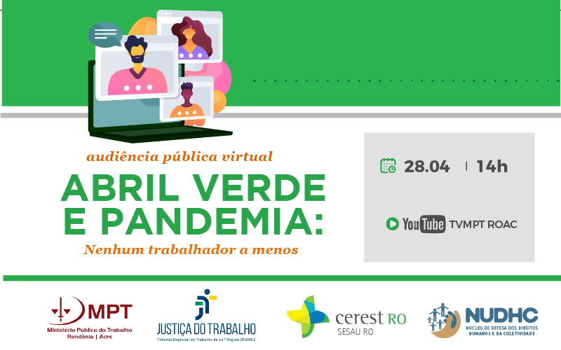 Banner verde e branco com informações sobre a Audiência Pública Abril Verde
