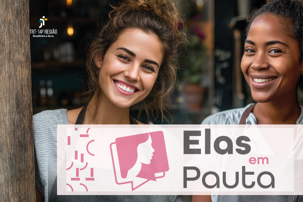 Arte mostra duas mulheres e o tema da campanha: Elas em Pauta