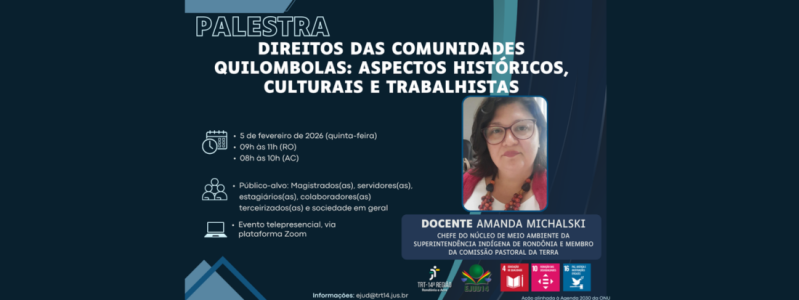 Direitos das Comunidades Quilombolas: Aspectos Históricos, Culturais e Trabalhistas