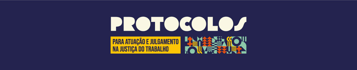Protocolos da Justiça do Trabalho